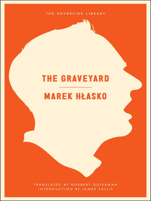 Title details for The Graveyard by Marek Hlasko - Available